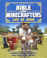 Minecrafters Life of Jesus