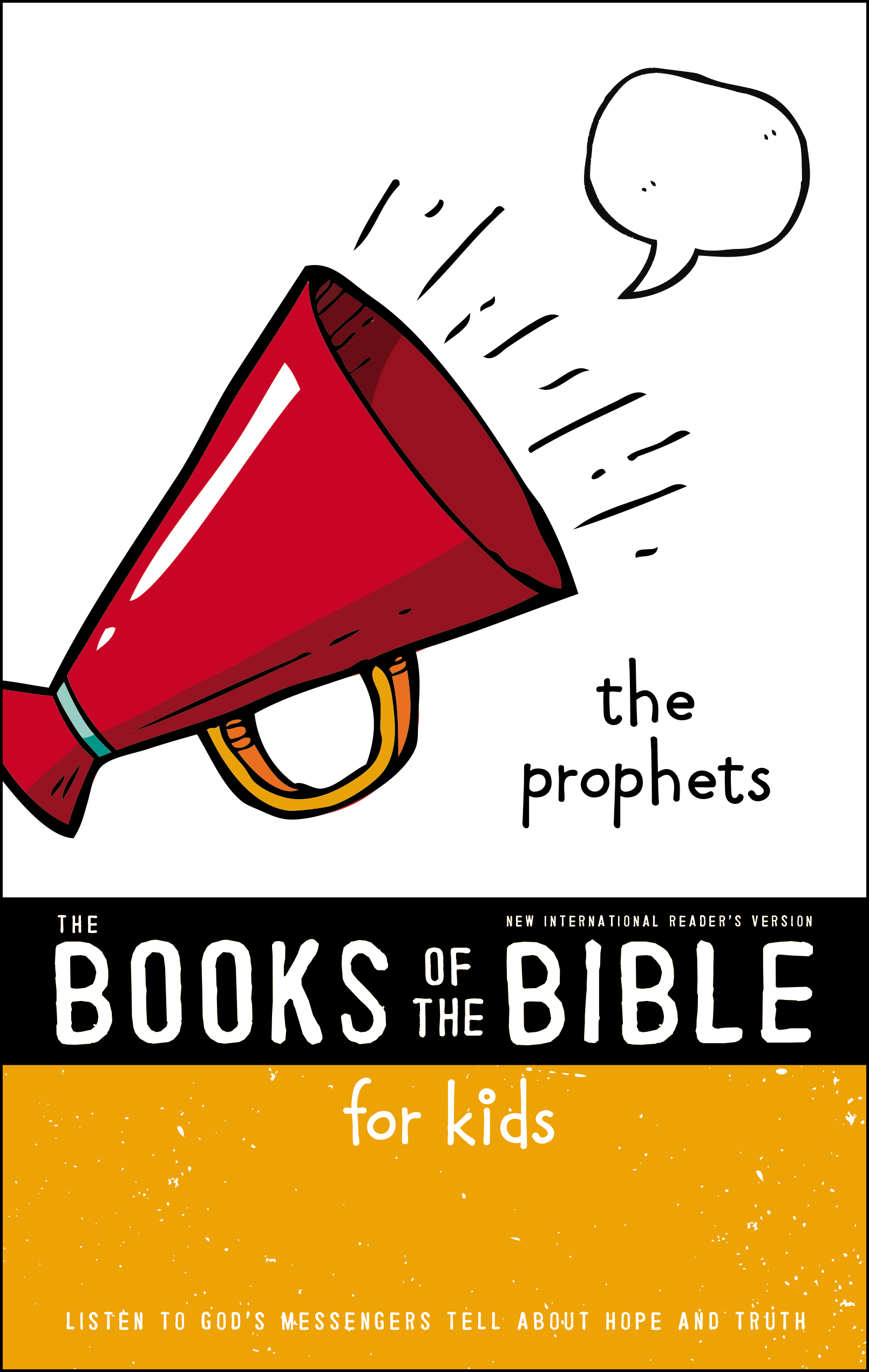 Books of the Bible for Kids: The Prophets