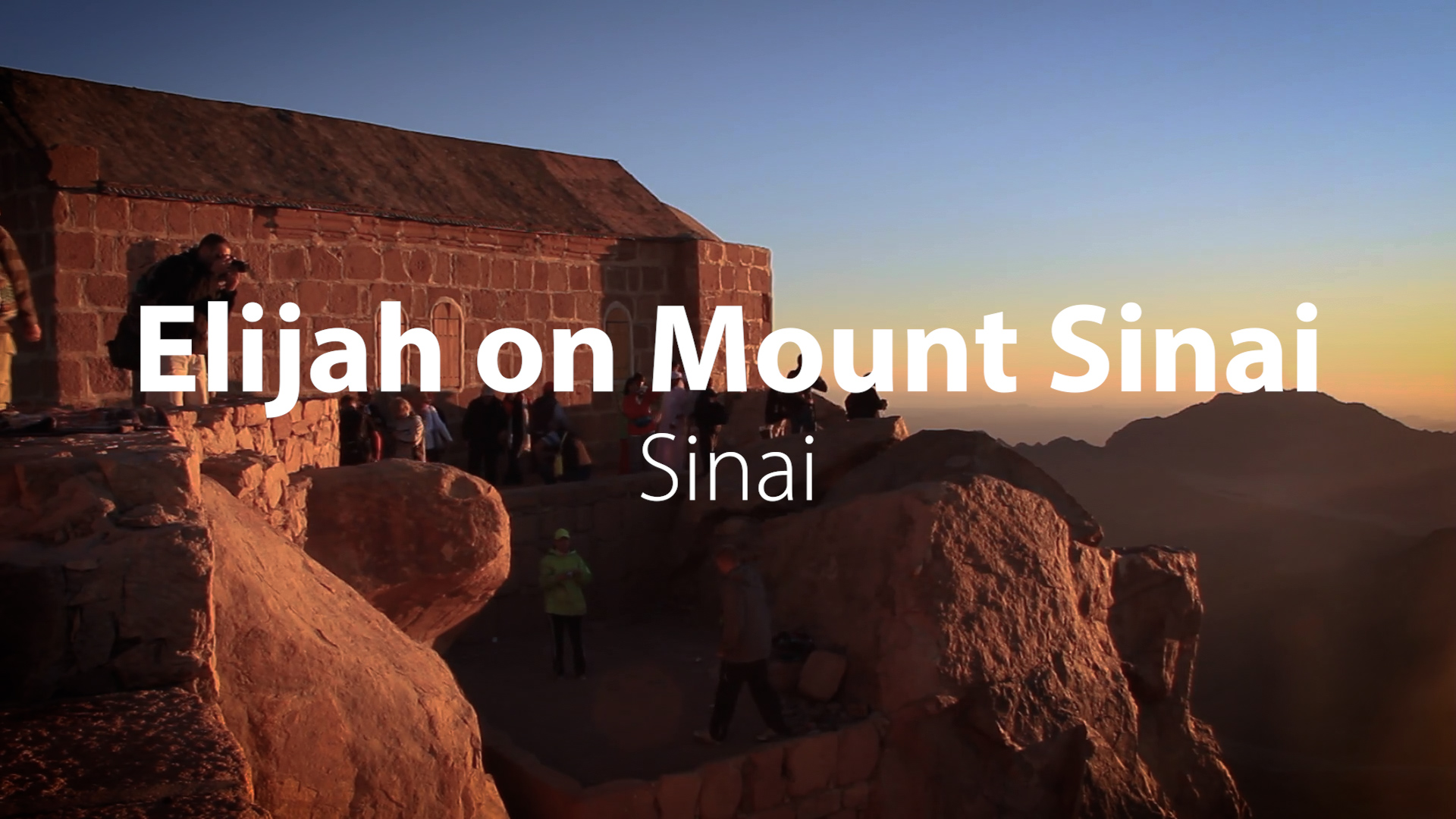 Elijah on Mount Sinai | Egypt Series (Part 1) – 06