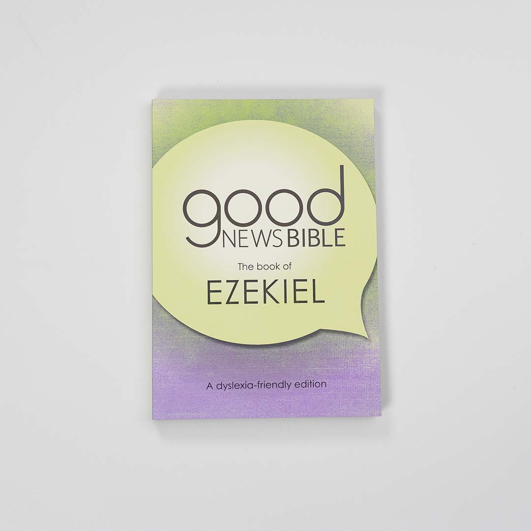 Good News Bible (GNB) Dyslexia-Friendly Ezekiel
