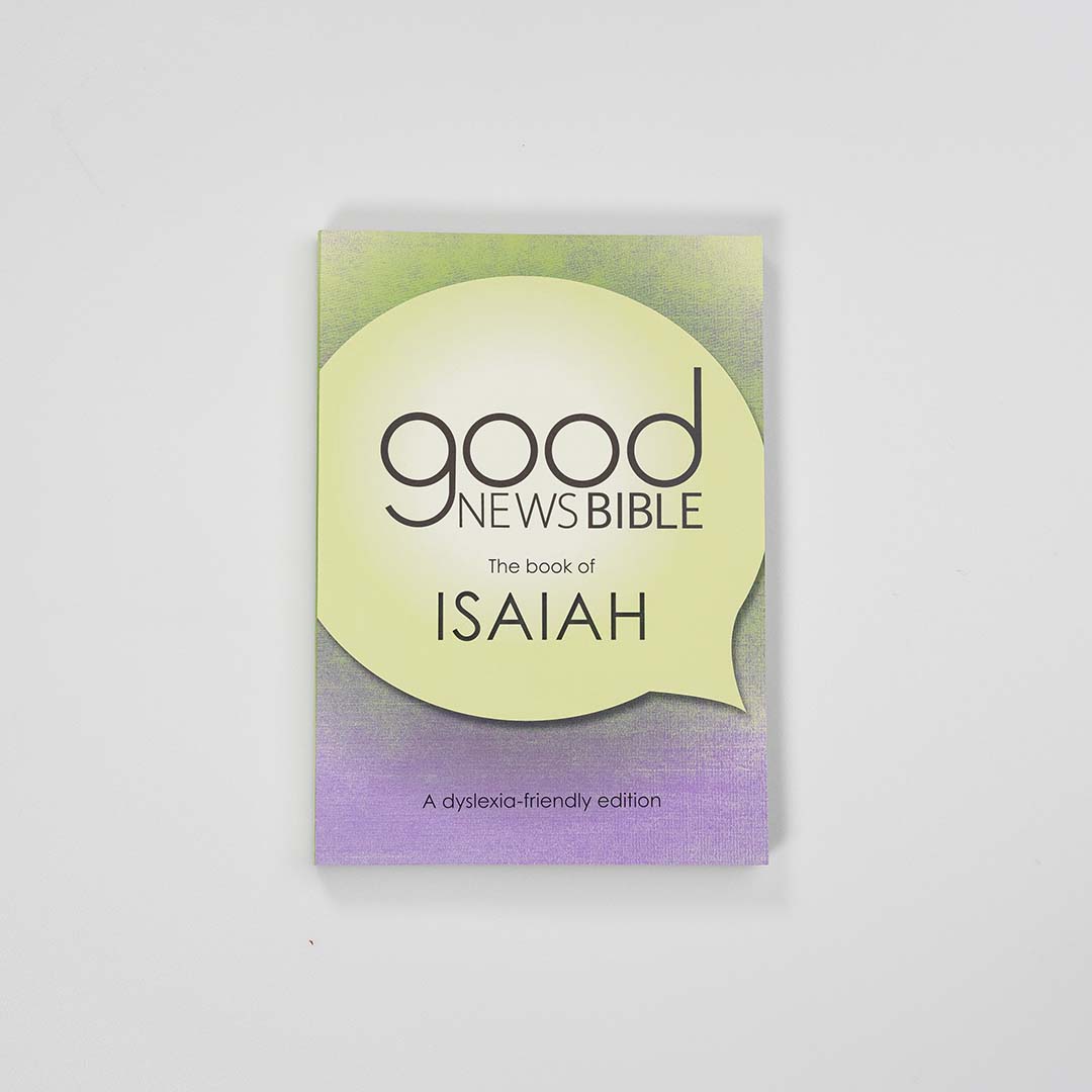 Good News Bible (GNB) Dyslexia-Friendly Isaiah