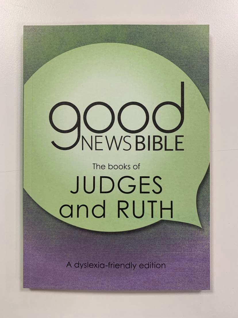 Good News Bible (GNB) Dyslexia-Friendly Judges and Ruth