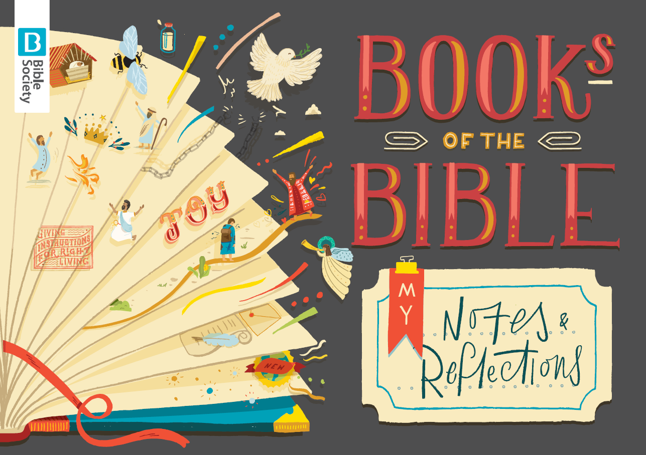 Books of the Bible: my notes and reflections