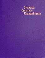 New Testament Greek Synopsis of the Four Gospels